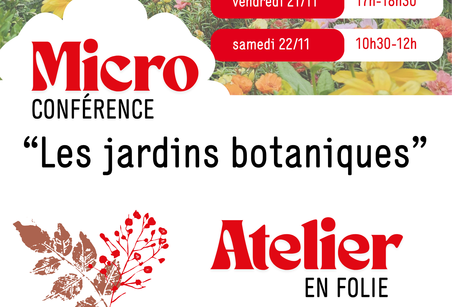 Micro-conférence "Les Jardins Botaniques" - Atelier en folie "Herbier d'automne"
